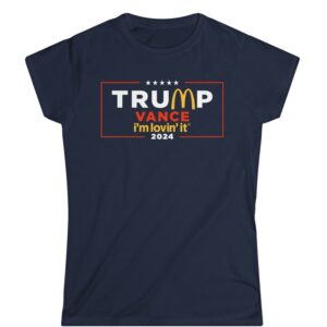 McDonald’s Trump vance I’m Lovin’ It 2024 Shirt