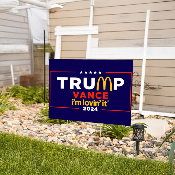 McDonald’s Trump vance Yard Sign