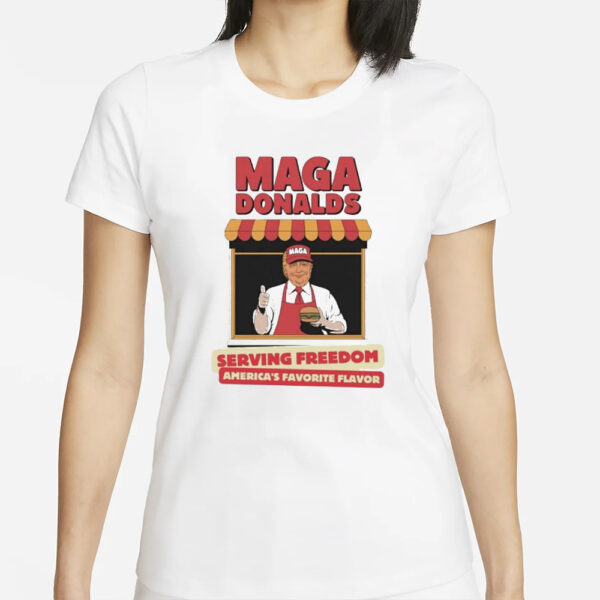 Official Trump Mcdonalds Serving Freedom America’s Favorite Flavor Shirt1