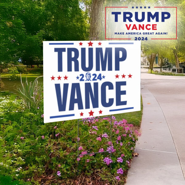 Presidential Election 2024, Trump For President Yard Sign1