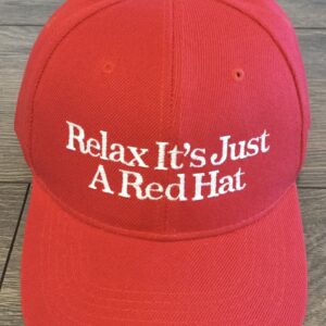 Relax It’s Just A Red Hat