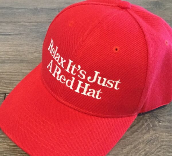 Relax It’s Just A Red Hat DONALD TRUMP Hat MAGA Cap 20242