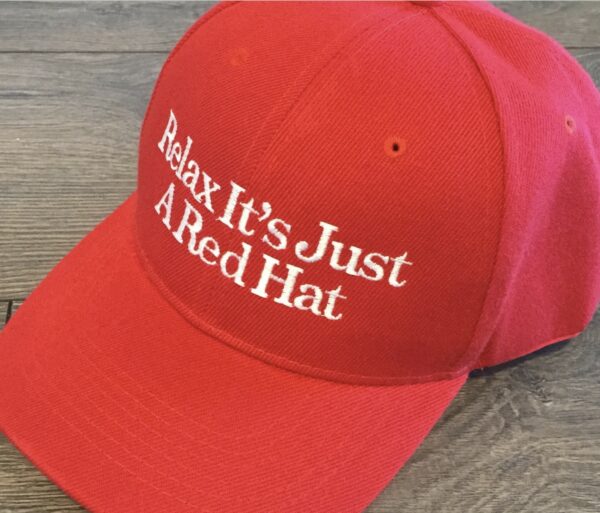 Relax It’s Just A Red Hat