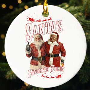 Santas Favorite Felon Trump Christmas Ornament, MAGA Christmas 2024 Ornament, Christmas Party Ornament, Trump Christmas 2024 Ornament