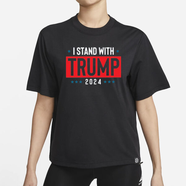 Stand With Trump 2024 shirt1