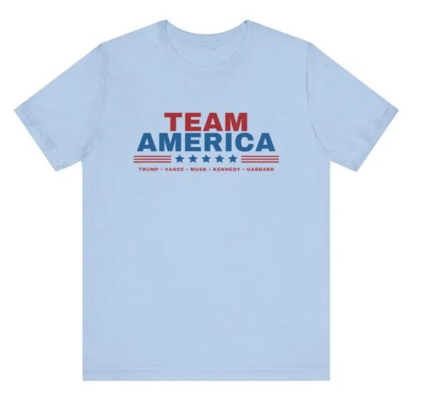 Team America - Trump, Vance, Musk, Kennedy, Gabbard Shirt! Save America! Team America shirt, Trump shirt, Trump Musk, Trump Kennedy,3