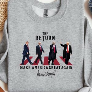 The Return Shirt, Funny Trump Shirt, Republican Shirt, Trump 2024 Shirt, Make America Great Again Shirt, Donald Trump Shirt, Maga Shirt