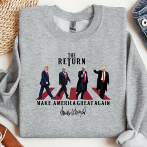 The Return Shirt, Funny Trump Shirt, Republican Shirt, Trump 2024 Shirt, Make America Great Again Shirt, Donald Trump Shirt, Maga Shirt