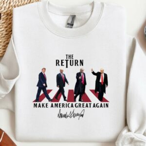 The Return Shirt, Funny Trump Shirt, Republican Shirt, Trump 2024 Shirt, Make America Great Again Shirt, Donald Trump Shirt, Maga Shirt3