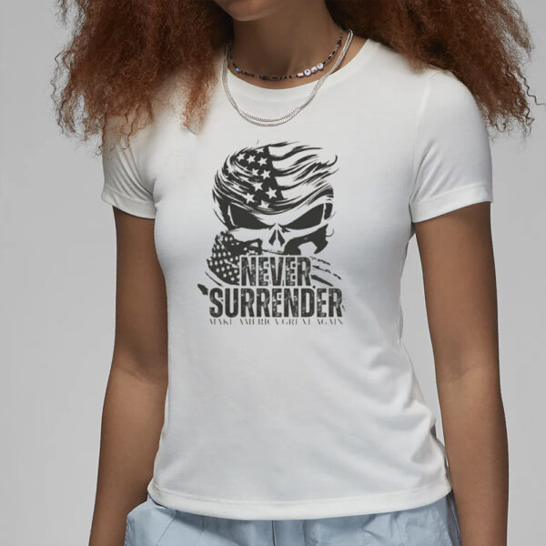 Trendy Patriotic Trump 2024 Tee, Never Surrender Shirts3