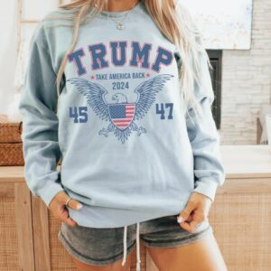 Trump 2024 Comfort Color Shirt Sweatshirt Hoodie, Take America Back Shirt, Pro Trump Shirt, Republican Shirt, Stand With Trump Shirt2