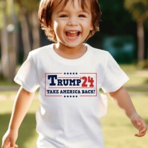 Trump 2024 Kids T-Shirt, Take America Back Gift Shirts, Patriotic Toddler Tee, Election Campaign Shirt for Children, Donald 2024 Tee2