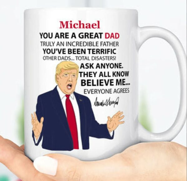 Trump 2024 Mother's Day Mug Personalized Family Mug Gift For Dad2