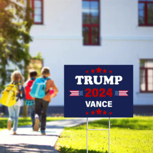 Trump 2024 Vance Sign, Patriotic Yard Sign, Republican Gift, Donald Trump 2024 Yard Sign