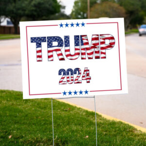 Trump 2024 Yard Sign , Election Trump, Vote Trump Yard Sign2