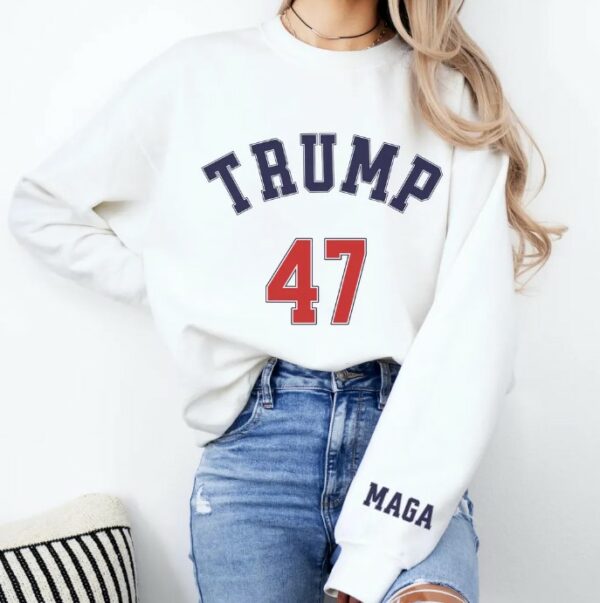 Trump 47 Sweatshirt, Trump 2024 Sweatshirt, Vote Shirt, Republican Crewneck, Election Sweatshirt, Trump Girl, Political Shirt, MAGA Sweater2