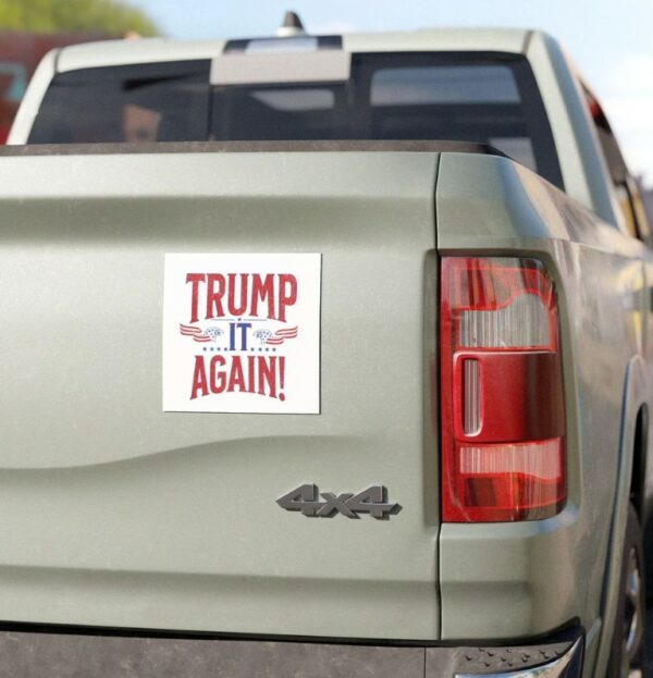 Trump It Again! Car magnet Trump Vance Political Magnet 2024 Election