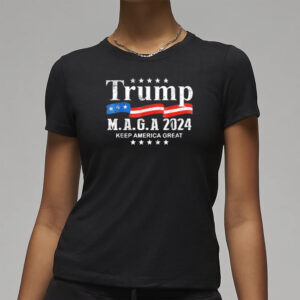 Trump MAGA 2024 Keep America Great T-Shirts3