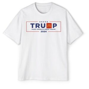 Trump MAGADonald’s 2024 T-Shirt