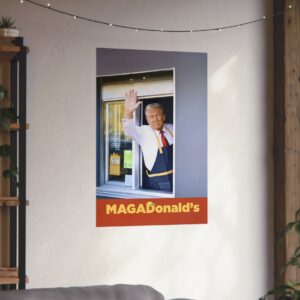 Trump MAGADonald’s Posters USA