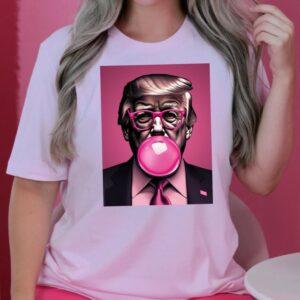 Trump Pink Bubblegum Graphic Tee, Trump, President, Republican Shirt, Sarcastic Trump Shirt, Funny Trump Tee2