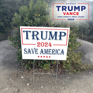 Trump Save America Yard Sign, America lawn Yard Sign2