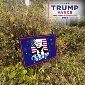 Trump Signs For Yard - trump yard sign, trump 2024 yard sign, Republican lawn Yard Sign