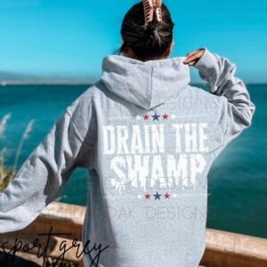 Trump Vance 2024 Drain The Swamp MAGA Trump Hoodie Patriot Sweatshirt Trump Merch Make America Great Again Donald Trump 2024 Election Shirt1