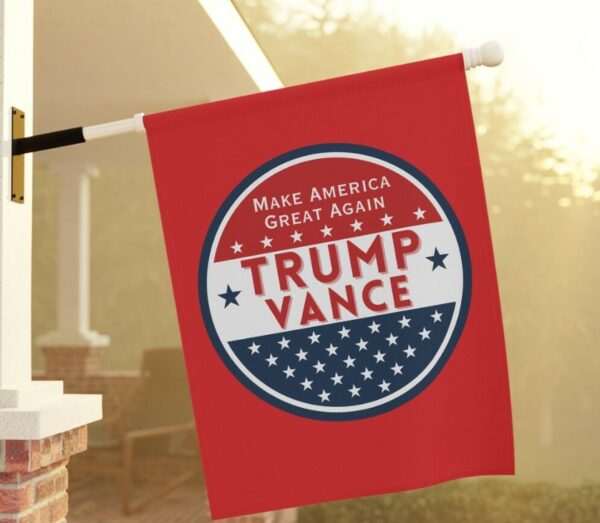 Trump Vance 2024 Make America Great Again - Garden & House Banner3