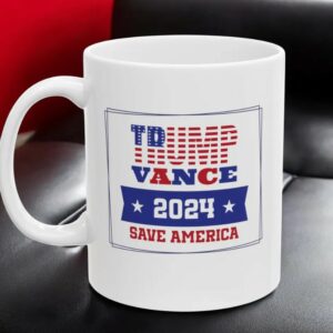 Trump Vance 2024 Mug – MAGA Republican Coffee Mug, Trump Supporter Gift, Save America Ceramic Cup, Conservative Trump Merchandise