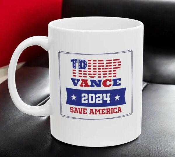 Trump Vance 2024 Mug – MAGA Republican Coffee Mug, Trump Supporter Gift, Save America Ceramic Cup, Conservative Trump Merchandise