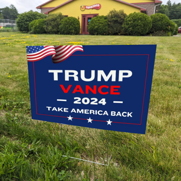 Trump Vance 2024 ,Patriotic Lawn Yand Sign1