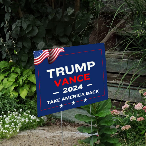 Trump Vance 2024 ,Patriotic Lawn Yand Sign2