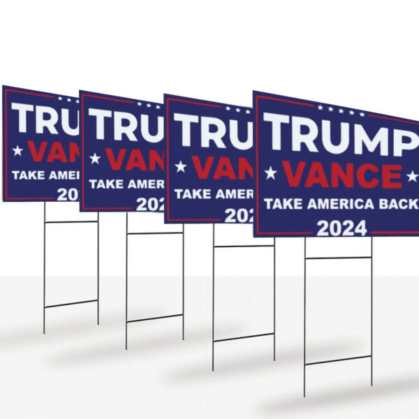 Trump Vance 2024, President Trump Yard Sign