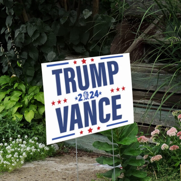 Trump Vance 2024 ,Presidential Election 2024, Donald Trump Lawn Sign, Trump Vance Yard Sign2