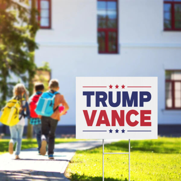 Trump Vance 2024 Yard Sign