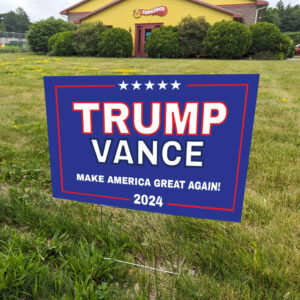 Trump Vance 2024 Yard Sign, Donald Trump President JD Vance Yard Sign1