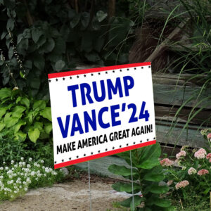 Trump Vance 2024 Yard Sign ,Election Sign, Republican Yand Sign2