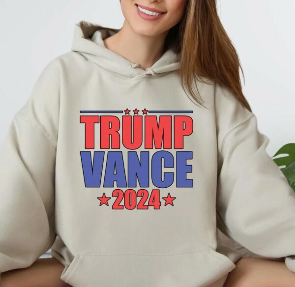 Trump Vance 24 Shirt, Vote Trump 2024 Sweatshirt, President Trump Hoodie, Republican Shirt, Support Trump T Shirt, Trump 2024 Election Tee3