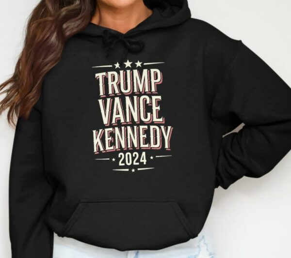 Trump Vance Kennedy 2024 ShirtSweatshirtHoodie, Pro Trump Shirt, Republican Tee, Election 2024 Tee, Trump For President 47 Shirt3