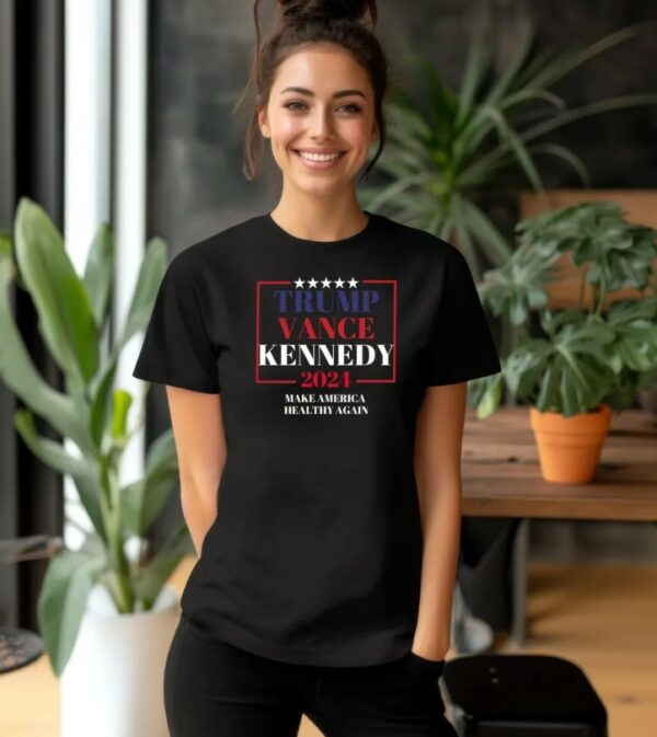 Trump Vance Kennedy Shirt Make America Healthy Again Donald Trump JD Vance Shirt, Trump for 2024, Trump For The People, Republican Shirt2