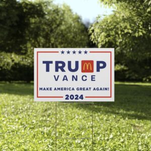 Trump Vance MAGADonald’s Yard Sign US