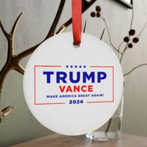 Trump Vance Make America Great Again! 2024 Acrylic Ornament with Ribbon Trump 2024 1776 America USA Freedom Independence 2A Constitution3