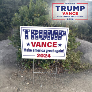 Trump Vance make america great again 2024, Republican Trump Vance Yard Lawn Sign2