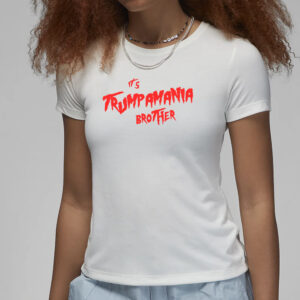 Trumpamania 2024 Trump 2024 Premium T-Shirts3