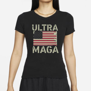 Ultra Maga Shirt, American Flag Shirt, Vote Red T-Shirts