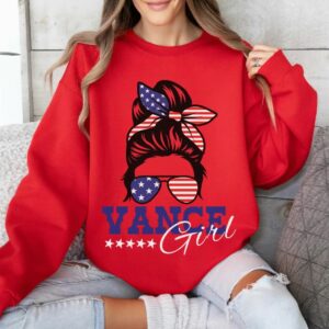 Vance Shirt Vance Girl Sweatshirt Trump Vance 2024 Crewneck MAGA Pullover Donald Trump 45 47 Tee Patriots Tshirt American Messy Bun 102241