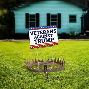 Veterans Against Trump Yard Signs