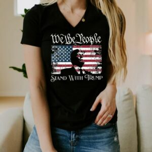 We The People Shirt, Stand With Trump Tee, Trump Supporter Tee, Republican Tee, Trump Campaign Tee, Patriot Shirt, Make America Great Tee