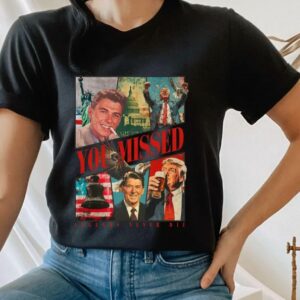 You Miss Funny Shirt, Legend Never Die Tshirt, Political American Icons Shirt, Funny 2024 Election Shirt, Reagan and Trump, Republican Tee2